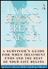 Living beyond Breast Cancer: A Guide for Survivors, for when Treatment Ends and the Rest of Your Life Begins