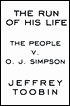 The Run of His Life: The People vs. O. J. Simpson