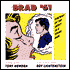 Brad '61: Portrait of the Artist as a Young Man
