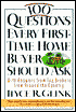 100 Questions Every First-Time Homebuyer Should Ask: With Answers from Top Brokers from Around the Country