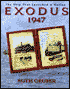Exodus 1947: The Ship That Launched a Nation