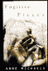 Fugitive Pieces