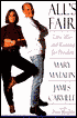 All's Fair: Love, War, And Running For President