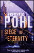 The Siege of Eternity (Eschaton Sequence Series #2)
