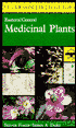 Field Guide to Medicinal Plants: Eastern and Central North America
