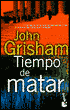Tiempo de matar (A Time to Kill)