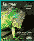 Iguanas: Everything About Selection, Care, Nutrition, Diseases, Breeding, & Behavior