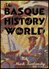 The Basque History of the World