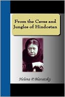 From The Caves And Jungles Of Hindostan