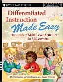 Differentiated Instruction Made Easy: Hundreds of Multi-Level Activities for All Learners (Grades 2-8)