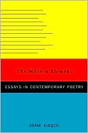 The Modern Element: Essays on Contemporary Poetry