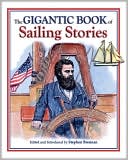The Gigantic Book of Sailing Stories