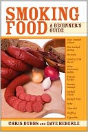Smoking Food: A Beginner's Guide