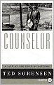 Counselor: A Life at the Edge of History