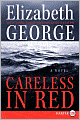 Careless in Red (Inspector Lynley Series #14)