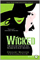 Wicked: The Life and Times of the Wicked Witch of the West (Wicked Years Series #1)