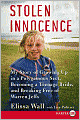 Stolen Innocence: My Story of Growing Up in a Polygamous Sect, Becoming a Teenage Bride, and Breaking Free of Warren Jeffs