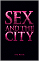 Sex and the City: The Movie