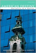American Destiny : Narrative of a Nation (Combined) (2nd Printing)