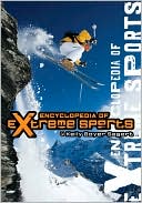 Encyclopedia of Extreme Sports