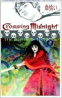 Crossing Midnight: The Blade in the Soul