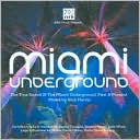 Miami Underground: Mixed by Nick Harris