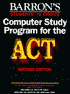 Barron's Computer Study Program for the ACT: (for DOS with 3.5 & 5.25 Disks)