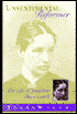Unsentimental Reformer: The Life of Josephine Shaw Lowell