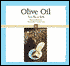 Olive Oil: From Tree to Table