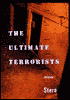 The Ultimate Terrorists