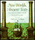 New Worlds, Ancient Texts: The Power of Tradition and the Shock of Discovery
