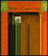 California Wine Country: Interior Design, Architecture, and Style