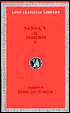 Seneca: Tragedies, Volume 9 (Agamemnon, Thyestes, Hercules Oetaeus, Phoenissae, Octavia) (Loeb Classical Library)