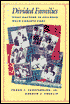 Divided Families: What Happens to Children When Parents Part