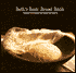 Beth's Basic Bread Book: Simple Techniques & Simply Delicious Recipes for Foolproof Baking