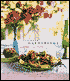 Intimate Gatherings: Great Food for Good Friends