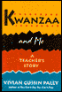 Kwanzaa and Me: A Teacher's Story