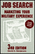Job Search; Marketing Your Military Experience