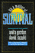 It's a Matter of Survival