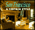 San Francisco: A Certain Style