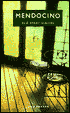 Mendocino and Other Stories