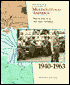 World War II to the New Frontier, 1940-1963 (History of Multicultural America Series)