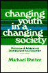 Changing Youth in a Changing Society: Patterns of Adolescent Development and Disorder