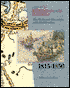 The Westward Movement and Abolitionism, 1815-1850 (History of Multicultural America Series)