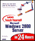Sams Teach Yourself Windows 2000 Server in 24 Hours