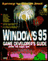 Windows 95 Game Developers Guide Using the Game SDK
