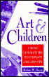 Art and Children: Using Literature to Expand Creativity