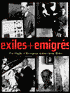 Exiles and Emigres: The Flight of European Artists from Hitler