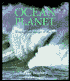 Ocean Planet: Writings and Images of the Sea