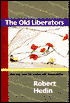 The Old Liberators: New and Selected Poems and Translations